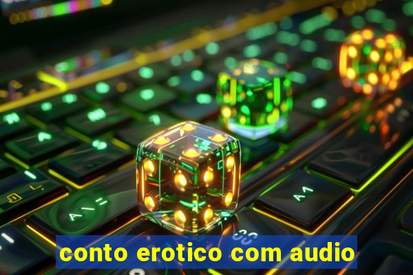 conto erotico com audio